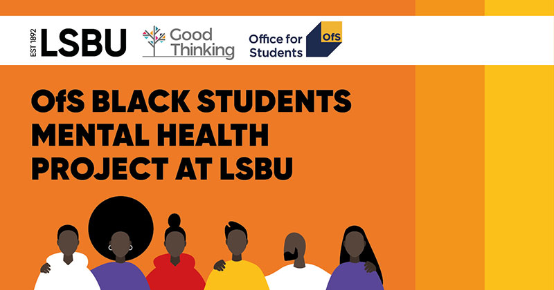 Project banner: OfS Black students mental health project at LSBU